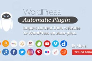 WordPress Automatic Plugin 3.52.0专业破解版|网站内容自动采集WordPress插件