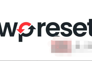 WP Reset Pro 5.83汉化中文破解版|WordPress快速重置测试恢复插件