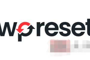 WP Reset Pro 5.86汉化中文破解版|WordPress快速重置测试恢复插件