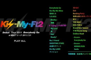 [BD日本演唱会][Kis-My-Ft2 Debut Tour 2011 Everybody Go at 横滨体育馆 2011.07.31 日本演唱会][BDMV][37.2G][百度网盘]