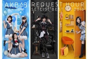 [BD日本演唱会][AKB48 Group Request Hour Setlist Best 100 2016][ISO六碟][195.5G][百度网盘]