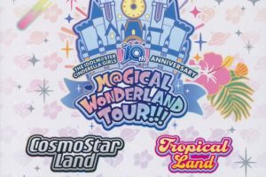 [BD日本演唱会][偶像大师 THE IDOLM@STER CINDERELLA GIRLS 10th ANNIVERSARY M@GICAL WONDERLAND TOUR!!! CosmoStar Land Tropical Land BD+CD+Scans][BDMV 6BD][279GB][百度网盘]