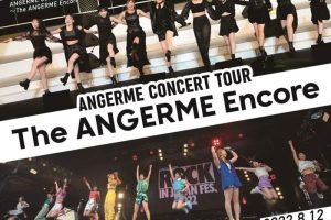 [BD日本演唱会][ANGERME CONCERT TOUR ~The ANGERME Encore~2022][BDISO 2BD][32.3GB][百度网盘]