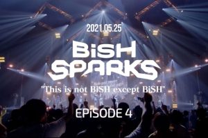 [BD日本演唱会][BiSH SPARKS This is not BiSH except BiSH EPiSODE 4 2021][BDISO][38.7G][百度网盘]