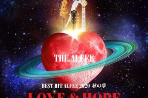 [BD日本演唱会][THE ALFEE – BEST HIT ALFEE 2020-2021 LOVE&HOPE 秋の梦 冬の梦 2021][BDISO 2BD][65.1G][百度网盘]