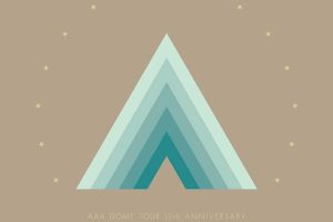 [BD日本演唱会][AAA DOME TOUR 15th ANNIVERSARY -thanx AAA lot- 2022][BDISO 4BD][96.7GB][百度网盘]