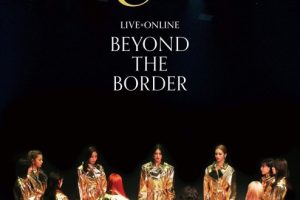 [DB日本演唱会][E-girls – LIVExONLINE BEYOND THE BORDER 2021][BDMV 3BD][51.6GB][百度网盘]