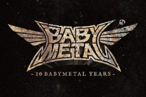 [BD日本演唱会][BABYMETAL 10 Babymetal Years Chronicle – The One Limited Edition 2020][2BD ISO][37.3G][百度网盘]