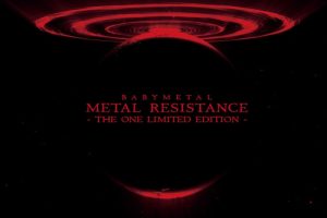 [BD日本演唱会][BABYMETAL – 『BABYMETAL METAL RESISTANCE -THE ONE LIMITED EDITION-』2016 (THE ONE会员限定商品)][BDISO][31.6G][百度网盘]