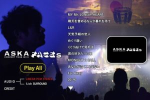 [BD日本演唱会][飞鸟 ASKA CONCERT TOUR 10-11 FACES][BDISO][35.4G][百度网盘]