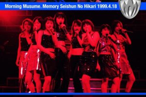 [BD日本演唱会][早安少女组 モーニング娘｡Memory〜青春の光〜Tour 1999.4.18][ISO][32.56G][百度网盘]