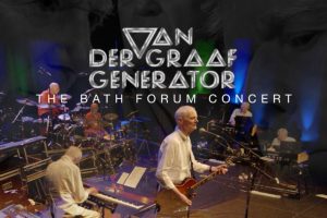 [BD欧美演唱会][范德格雷夫士发电机乐团 Van der Graaf Generator – The Bath Forum Concert 2023][BDMV][37.5GB][百度网盘]