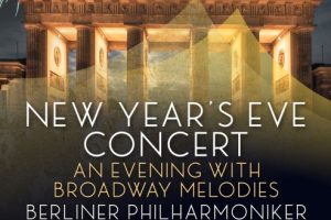 [BD欧美演唱会]柏林爱乐乐团 2019除夕音乐会 New Year-s Eve Concert 2019 – An Evening With Broadway Melodies[BDMV][21.6GB][百度网盘]