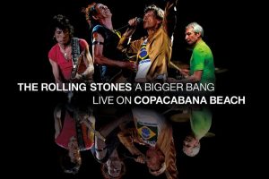 [BD欧美演唱会][滚石乐队 The Rolling Stones – A Bigger Bang Live On Copacabana Beach 2006 ][2021][BDMV][2BD][74.3GB][百度网盘]