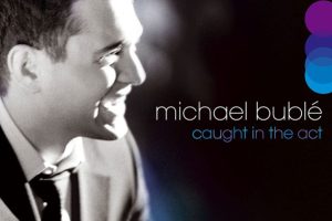 [BD欧美演唱会][Michael Buble – Caught In The Act 2005(2009)][BDMV][23.1G][百度网盘]