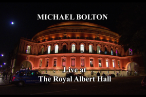 [BD欧美演唱会]迈克尔·波顿 皇家亚伯厅现场演唱会 Michael Bolton.Live at the Royal Albert Hall 2009[BDMV][35G][百度网盘]