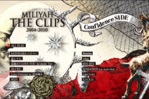 [DVD日本演唱会][加藤米莉亚 Miliyah Kato – MILIYAH THE CLIPS 2004-2010][DVD ISO][9.25GB][百度网盘]