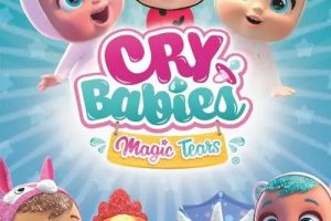 动画片《Cry Babie Magic Tear 哭泣宝宝魔法眼泪》[儿童教育][中文版74集第一季][4.88GB][百度网盘]