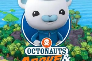 动画片《Octonaut Above & Beyond 海底小纵队：登陆冒险》[儿童教育][英文版13集第一季][7.13GB][百度网盘]