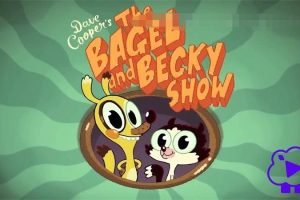 英文动画《百吉尔与贝基 The Bagel and Becky Show》[儿童教育][全52集/英语版][4.51GB][百度网盘]