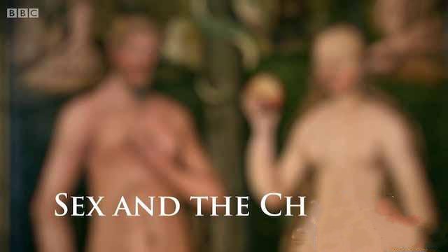 纪录片《性与教会 Sex and the Church》[720P/1080i][全3集][1.99G][百度网盘]