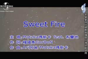 [2020][内地][国语-MV][MATZKA&布兰地-SWEET FIRE][MPG][206MB][百度网盘]