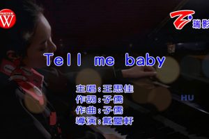 [2022][内地][国语-MV][王思佳-TELL ME BABY][MPG][461MB][百度网盘]