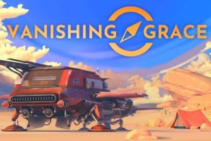 VR游戏《消失的恩典 Vanishing Grace [0.2.8.31]》[英文][3.10GB][百度网盘]