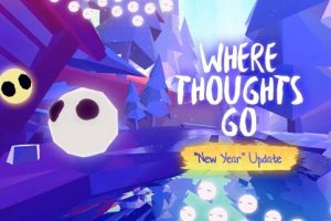 VR游戏《匿名社交VR Where Thoughts Go [1.26.38]》[多国语言][495.14MB][百度网盘]