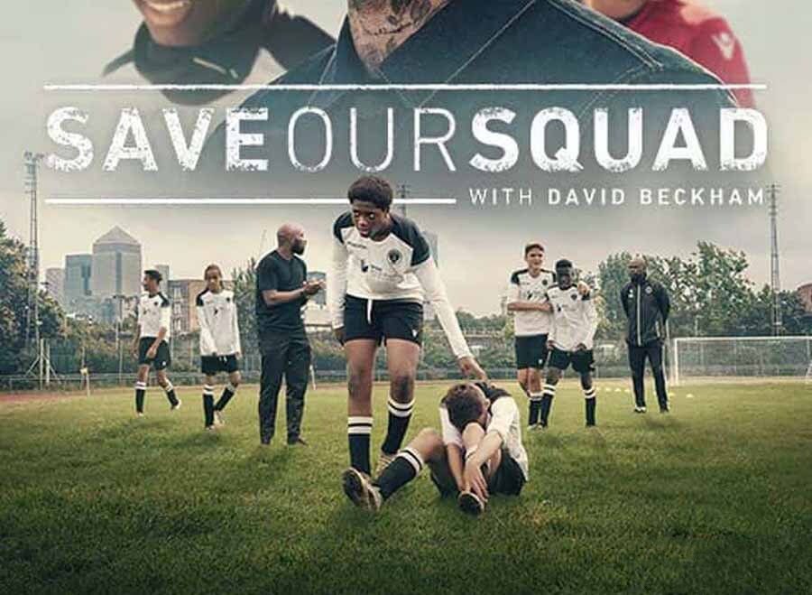 纪录片《贝克汉姆：拯救我们的球队 Save Our Squad with David Beckham 2022》[1080P/MKV][全4集 英语多国中字 官方纯净版][8.94G][百度网盘]