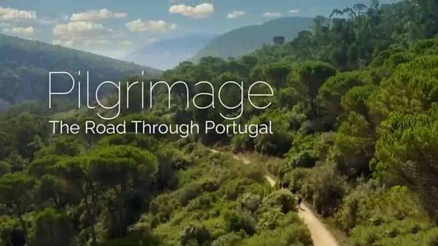 纪录片《朝圣：穿越葡萄牙之路 Pilgrimage: The Road Through Portugal 2018》[720P/MKV][全3集 英语中英双字 官方纯净版][6.4G][百度网盘]