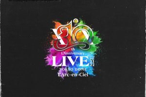 [BD日本演唱会][L-Arc~en~Ciel – L-Arc~en~Ciel 30th L-Anniversary LIVE 2024][BDISO 2BD][65.2GB][百度网盘]