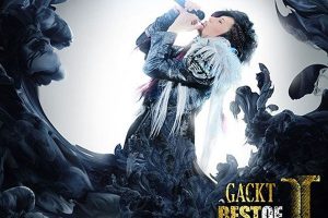 [BD日本演唱会][GACKT – BEST OF THE BEST GACKT STORE LIMITED COMPLETE BOX 2014][BDISO 6BD][137GB][百度网盘]