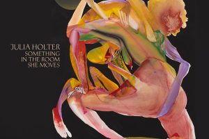 [朱莉娅·霍尔特 Julia Holter – Something in the Room She Moves 2024][24Bit-96kHz][Hi-Res Flac][996MB][百度网盘]