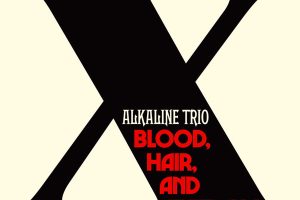 [Alkaline Trio – Blood, Hair, And Eyeballs 2024][24Bit-44.1kHz][Hi-Res Flac][444MB][百度网盘]