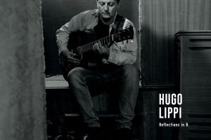 [雨果·里皮 Hugo Lippi – Reflections in B 2024][24bit-44.1khz][Hi-Res Flac][322MB][百度网盘]