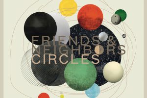 [Friends and Neighbors – Circles 2024][24Bit-48kHz][Hi-Res Flac][503MB][百度网盘]