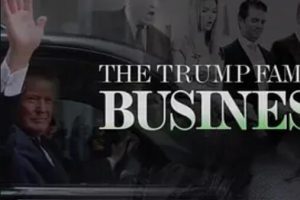 纪录片《特朗普家族生意 The Trump Family Business》[1080P][1集 英语中字][百度网盘]