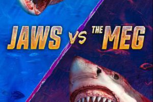 纪录片《大白鲨vs.巨齿鲨 Jaws vs. the Meg》[1080P][第1季共1集 英语中字][百度网盘]