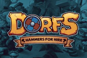 《Dorfs 铁锤待租》[官方中文][NSZ][原版]
