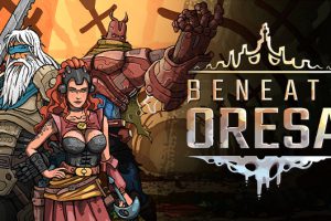 《奥雷萨之下/Beneath Oresa》[官方中文][本体+1.0.2升补][NSZ][原版]