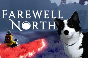 《告别北方/Farewell North》[官方中文][原版本体+1.1.2升补][NSZ]
