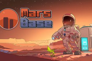 《火星殖民/Mars Base》[官方中文][原版本体+1.12.06升补][NSZ]