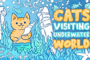 猫咪拜访海底世界/Cats Visiting Underwater World》[官方中文][NSZ][原版]