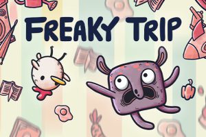 《奇怪旅行/Freaky Trip》[官方中文][原版本体+1.0.1升补+1DLC][NSZ]