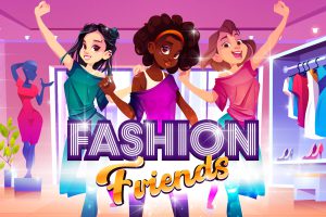 《时尚闺蜜/Fashion Friends》[官方中文][原版本体+1.2.52升补+2DLC][NSZ]