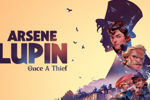 《亚森 罗宾 昔日大盗/Arsene Lupin Once a》[官方中文][原版本体+1.0.4升补][NSZ]