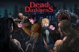 《至暗死境/Dead of Darkness》[官方中文][原版本体+1.0.2升补][NSP]