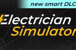 《电工模拟器/Electrician Simulator》[官方中文][原版本体+1.0.2升补][NSZ]
