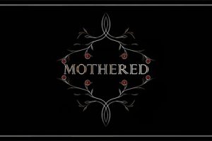 《孤女救母记/Mothered》[官方中文][原版][NSZ]